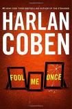 Harlan Coben Fool Me Once 