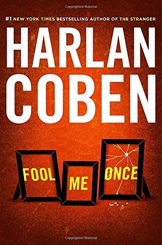 Harlan Coben/Fool Me Once