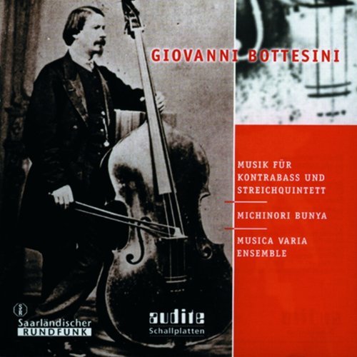 G. Bottesini/Music For Double-Bass & String@Bunya*michinori (Bd)@Musica Varia Ens