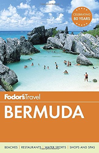 Fodor's Travel Guides/Fodor's Bermuda