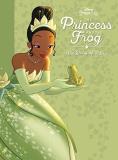 Disney Book Group The Princess And The Frog The Story Of Tiana 