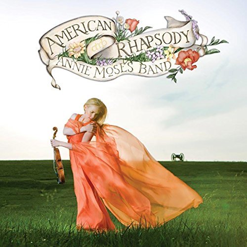 Annie Moses/American Rhapsody