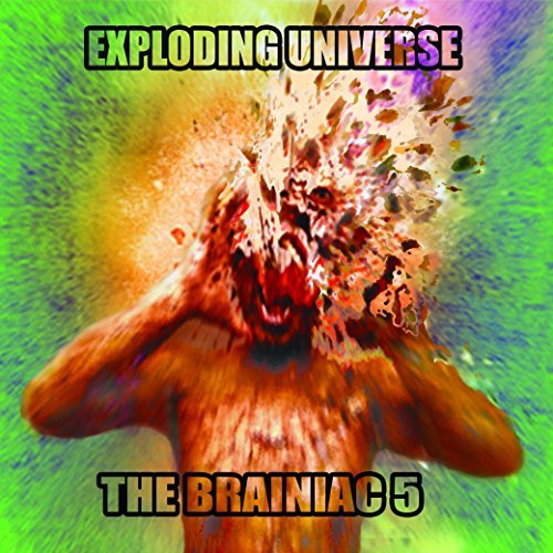 Brainiac 5/Exploding Universe@Import-Aus