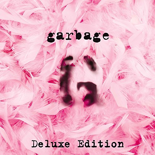 Garbage/Garbage (20th Anniversary Edition)@Garbage (20th Anniversary Edition)