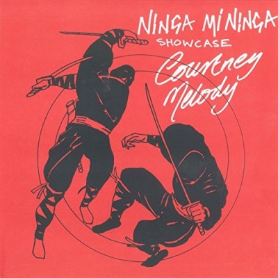 Courtney Melody/Ninja Mi Ninja