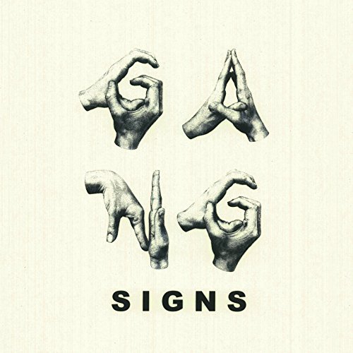 Gang Signs/Geist
