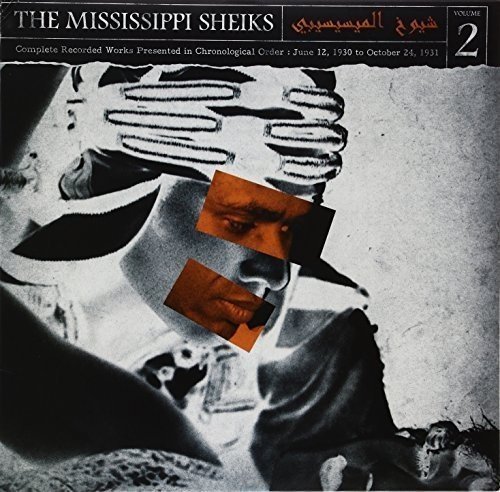 Mississippi Sheiks/Complete Works In Chronological Order Vol. 2