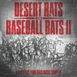 Desert Rats With Baseball Bats Desert Rats With Baseball Bats 