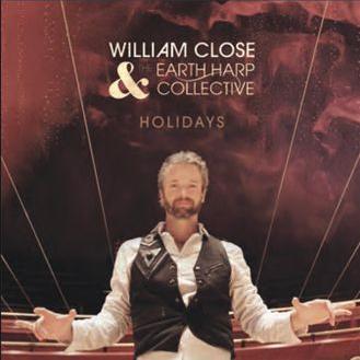William & The Earth Harp Close/Holidays