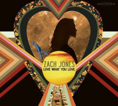 Zach Jones/Love What You Love -Cd+lp@Local