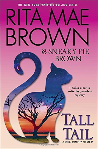 Rita Mae Brown/Tall Tail