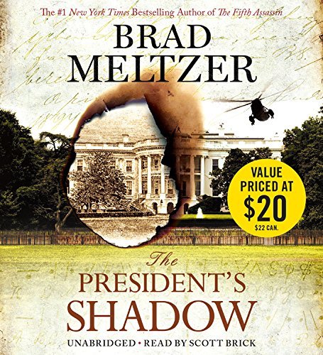 Brad Meltzer The President's Shadow 