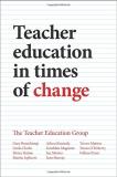 Gary Beauchamp Teacher Education In Times Of Change 
