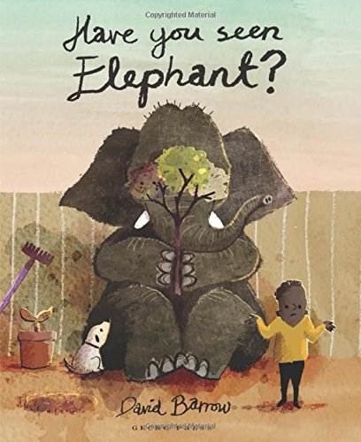 David Barrow/Have You Seen Elephant?