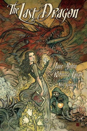 Jane Yolen/The Last Dragon