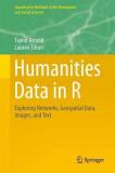 Taylor Arnold Humanities Data In R Exploring Networks Geospatial Data Images And 