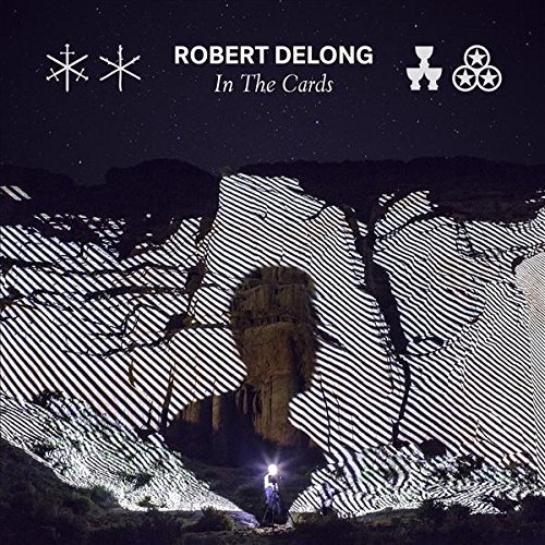 Robert Delong/In The Cards