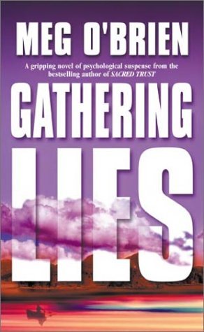 Meg O'Brien/Gathering Lies