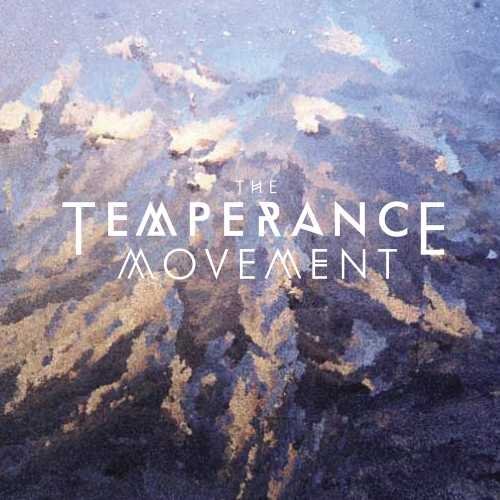 Temperance Movement/Temperance Movement@Temperance Movement