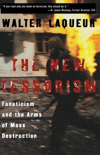 Walter Laqueur/The New Terrorism@ Fanaticism and the Arms of Mass Destruction