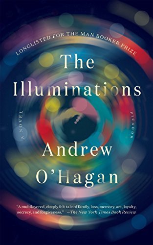 Andrew O'Hagan/The Illuminations