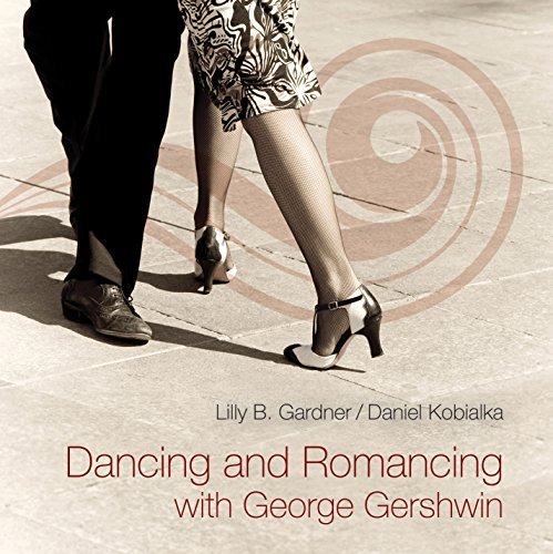 Gardner,Lilly / Kobialka,Danie/Dancing & Romancing With Georg