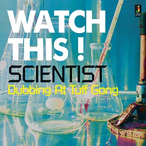 Scientist/Watch This! Dubbing at Tuff Gong@Watch This! Dubbing At Tuff Gong