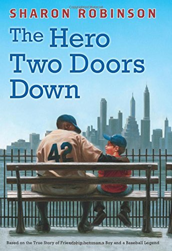 Sharon Robinson/The Hero Two Doors Down