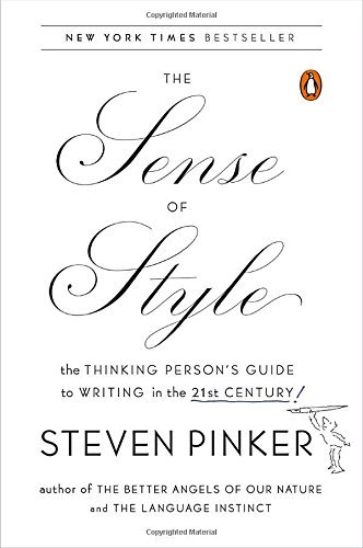 Steven Pinker/The Sense of Style@ The Thinking Person's Guide to Writing in the 21s