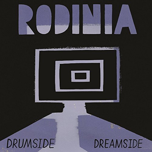 Rodinia/Drumside / Dreamside