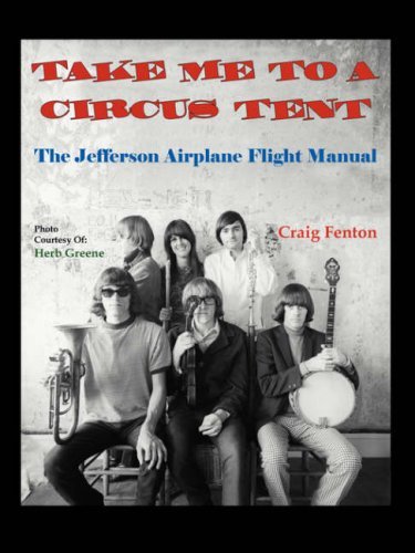 Craig Fenton/Take Me to a Circus Tent@ The Jefferson Airplane Flight Manual