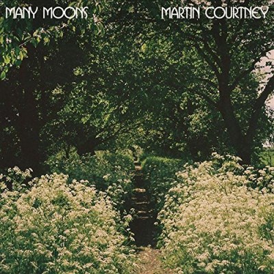 Martin Courtney Many Moons Many Moons 