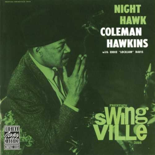 Coleman Hawkins/Night Hawk (With Eddie Lockjaw