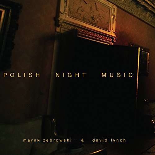 Lynch,David / Zebrowski,Marek/Polish Night Music@Polish Night Music