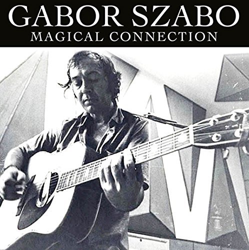 Gabor Szabo/Magical Connection@Magical Connection