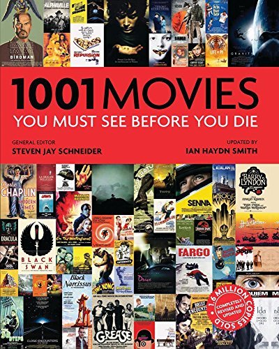 Steven Jay Schneider/1001 Movies You Must See Before You Die@0006 EDITION;Revised
