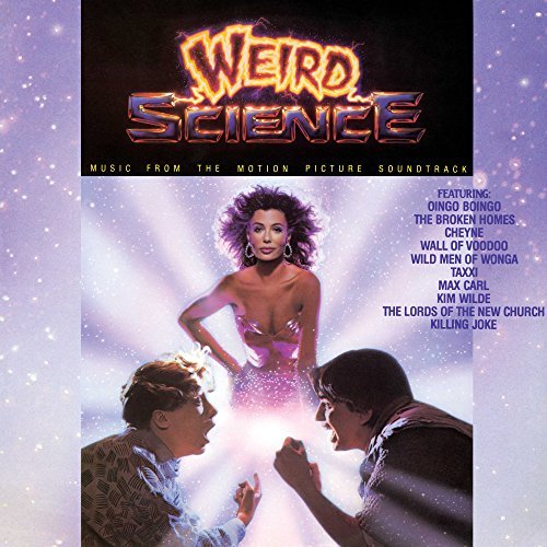 Album Art for Weird Science (Music From The Motion Picture Soundtrack) [LP] by Soundtrack