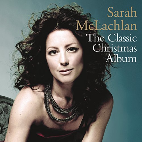 Sarah Mclachlan Classic Christmas Album 