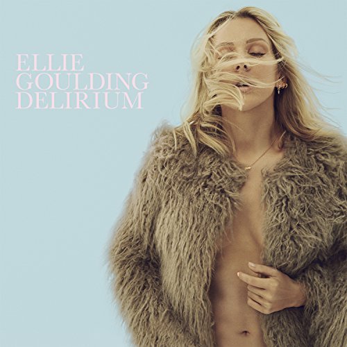 Ellie Goulding/Delirium@Edited Version