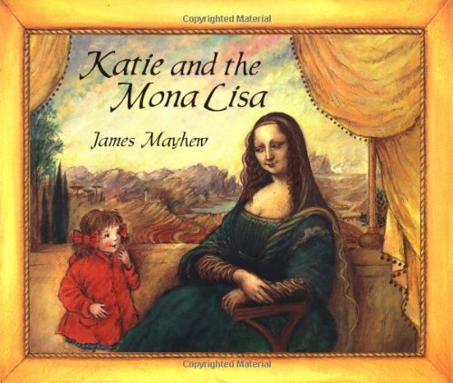 James Mayhew Katie & The Mona Lisa 