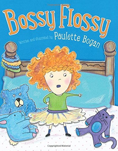 Paulette Bogan Bossy Flossy 