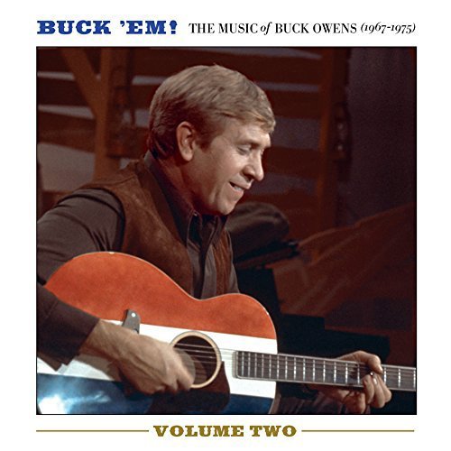 Buck Owens Buck Em Vol 2 The Music Of Bu Buck Em Vol 2 The Music Of Bu 