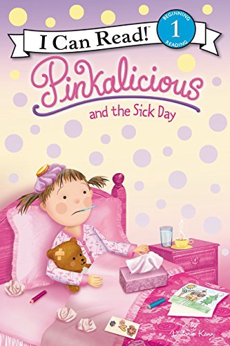 Victoria Kann/Pinkalicious and the Sick Day