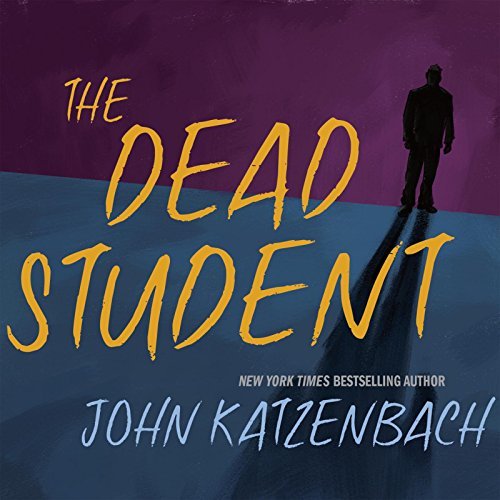 John Katzenbach/The Dead Student
