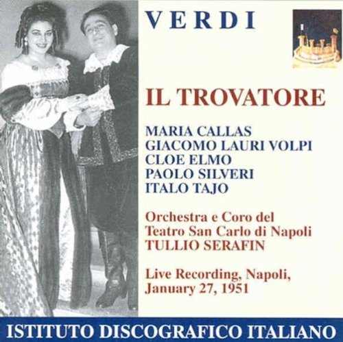 Verdi / Avolanti / Callas / El/Trovatore (Il) (Opera)
