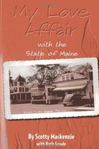 Scotty Mackenzie/My Love Affair With The State Of Maine