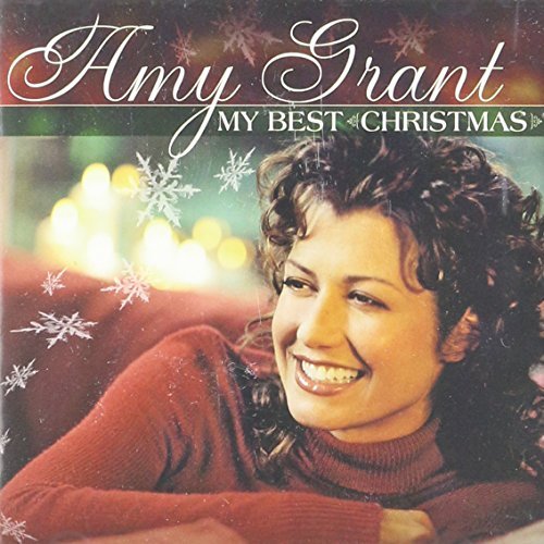 Amy Grant/My Best Christmas