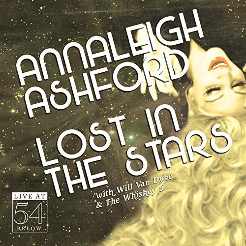 Annaleigh Ashford/Lost In The Stars: Live At 54@.