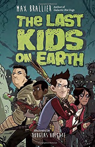 Max Brallier/The Last Kids on Earth