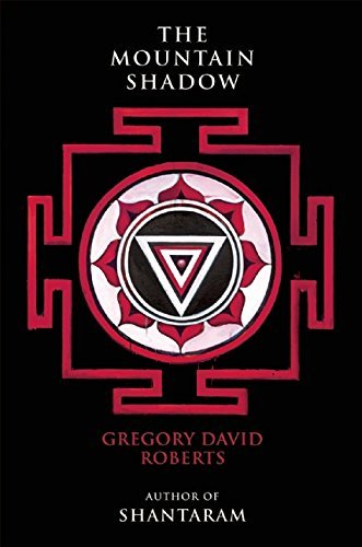 Gregory David Roberts/The Mountain Shadow